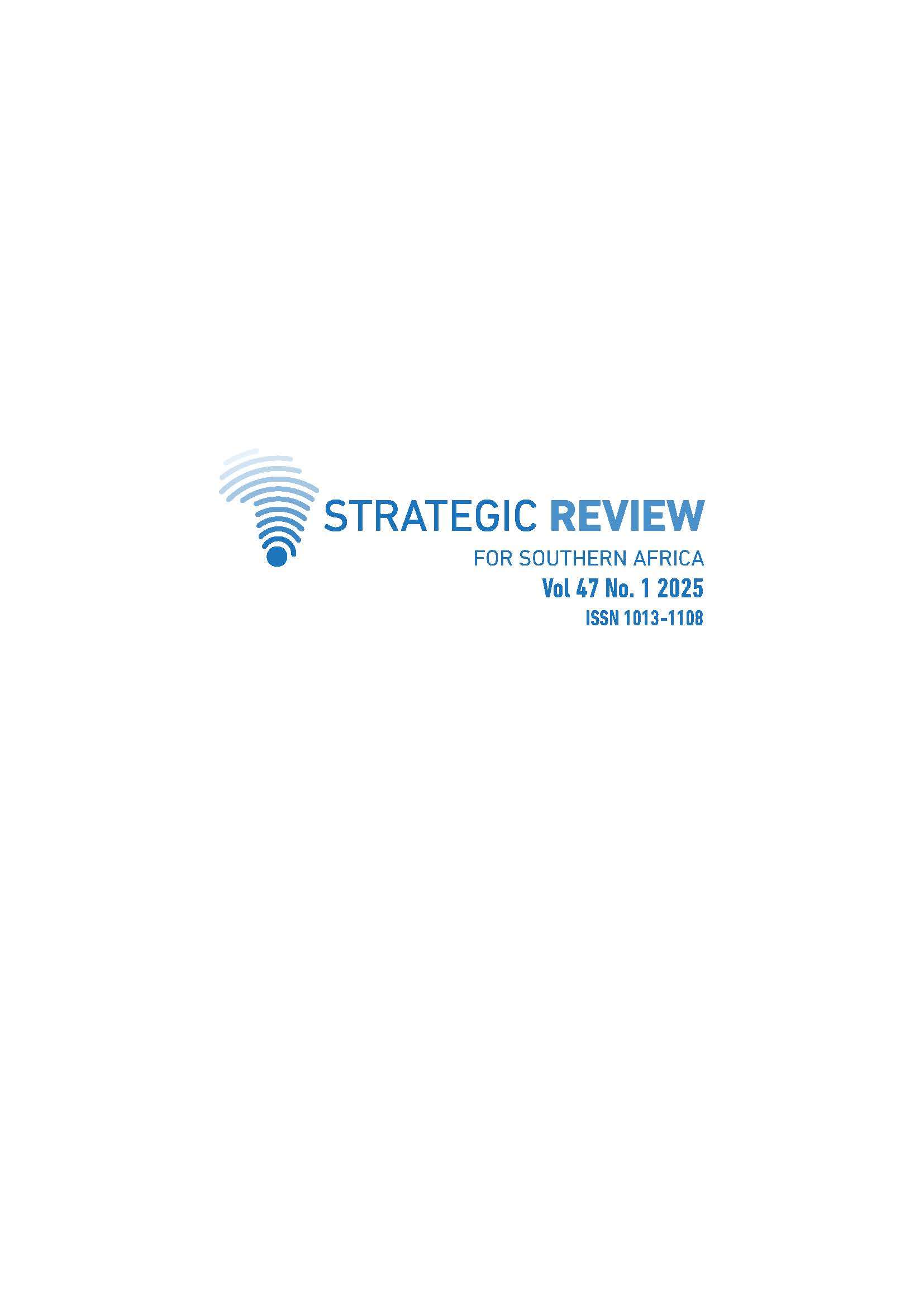 					View Vol. 47 No. 1 (2025): The Strategic Review for Southern Africa
				